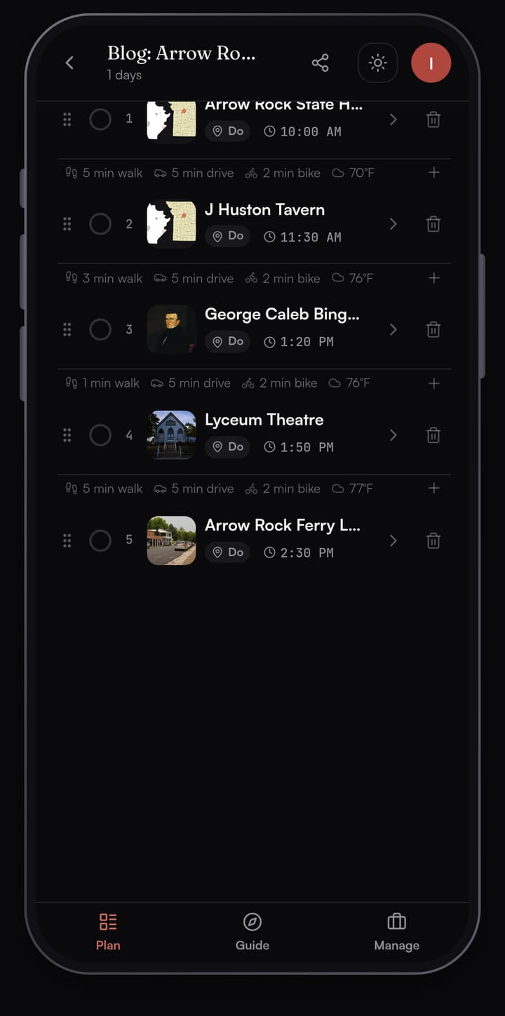 Passage AI plan list for Arrow Rock, Missouri showing the visitor center, the Old Courthouse, the J. Huston Tavern, the Sappington Museum, the Bingham house, the Lyceum Theatre and the Pierre a Fleche Trail with times and walk minutes