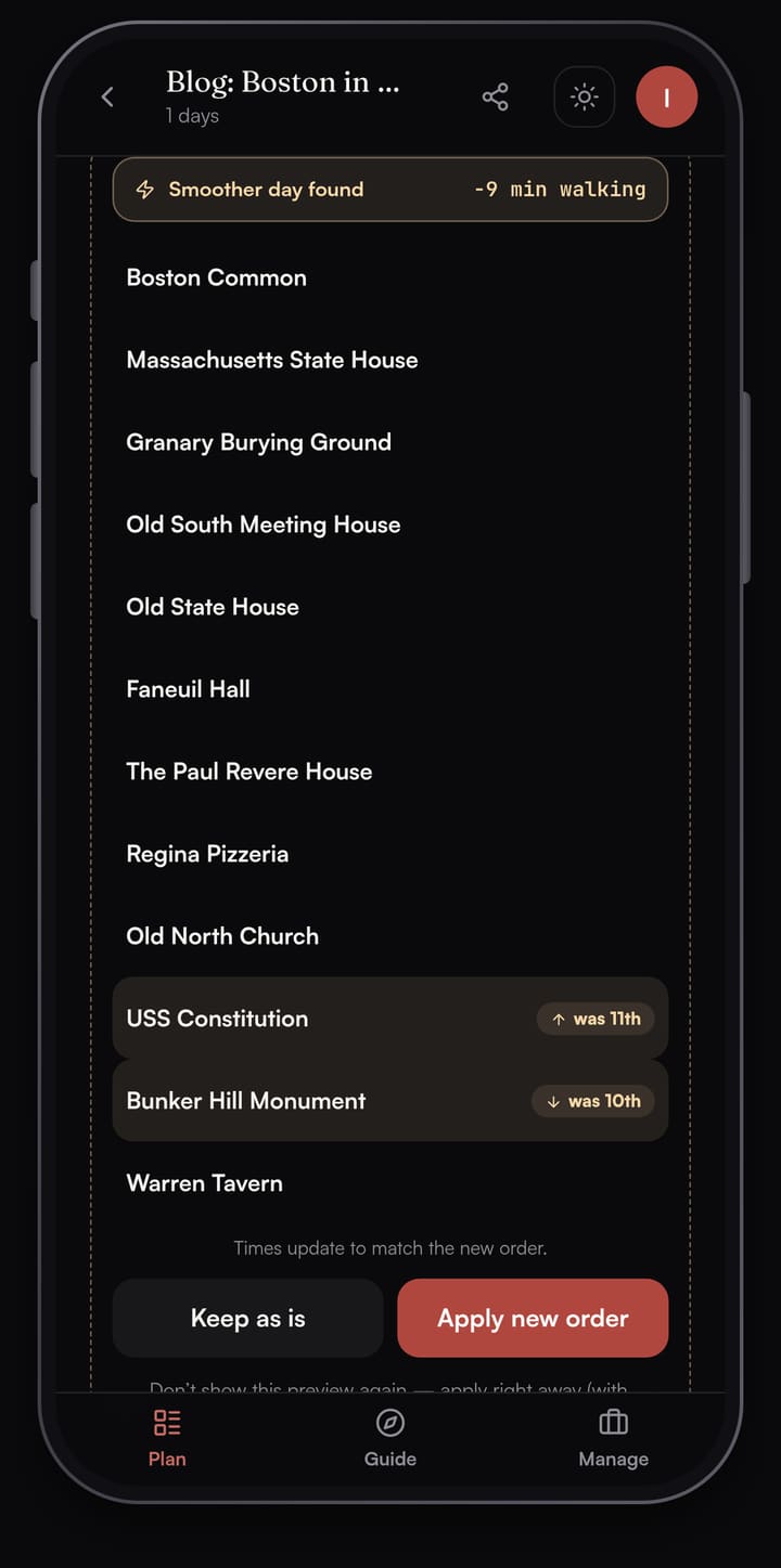 Passage AI Optimize preview reading Smoother day found, minus 9 minutes walking, with USS Constitution moved ahead of Bunker Hill Monument