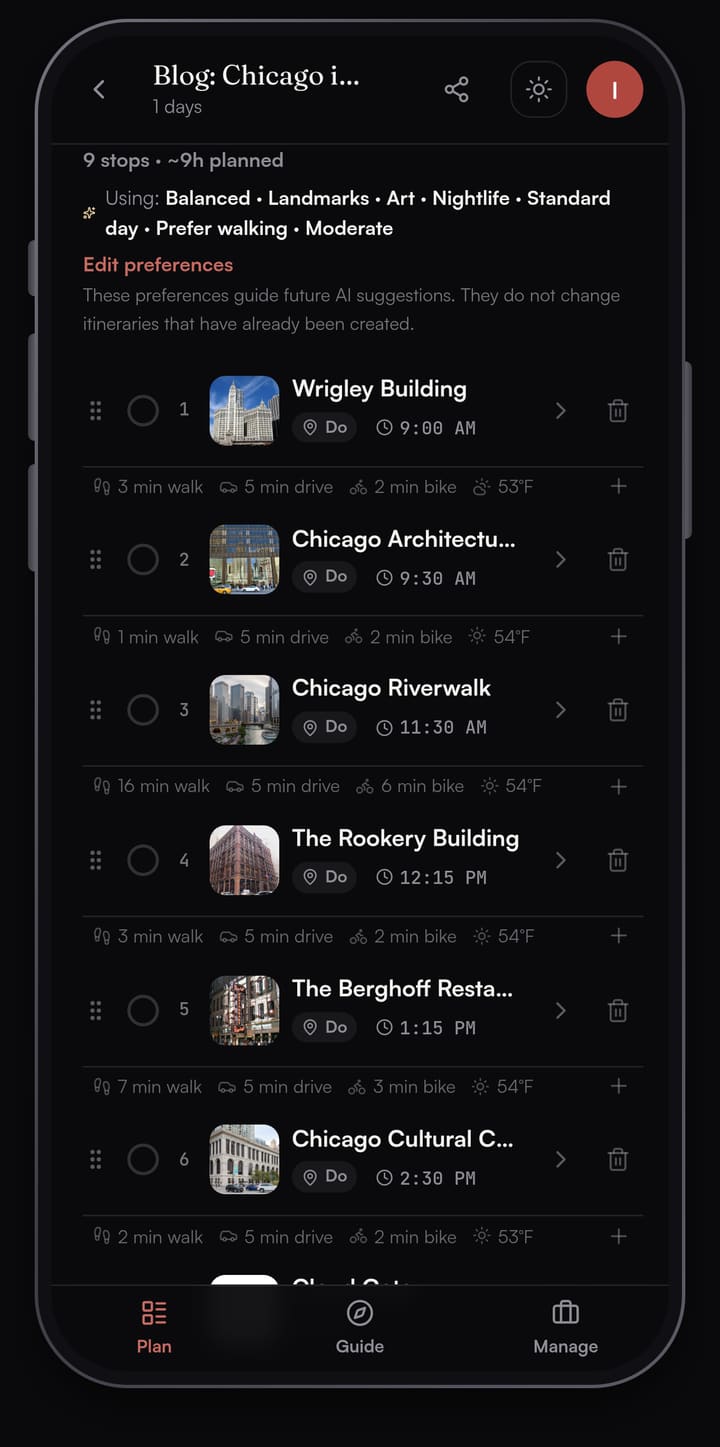 Passage AI day list for Chicago: Wrigley Building at 9:00 AM, Chicago Architecture Center at 9:30 AM, Chicago Riverwalk at 11:30 AM, The Rookery Building at 12:15 PM, The Berghoff Restaurant at 1:15 PM and Chicago Cultural Center at 2:30 PM, with walk minutes between stops