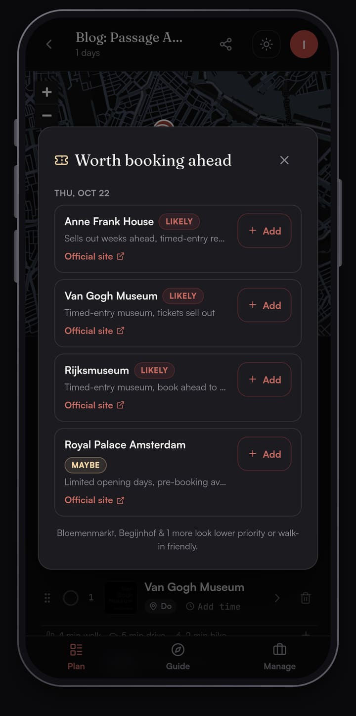 Passage AI Worth booking ahead sheet flagging the Anne Frank House, Van Gogh Museum and Rijksmuseum as likely and the Royal Palace Amsterdam as maybe, each with an Official site link and an Add button